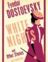 White Nights and Other Stories