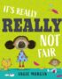 IT's Really, Really Not Fair