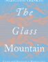 The Glass Mountain