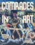 Comrades in Art