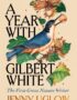 A Year With Gilbert White