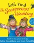 Let's Find the Scarecrows' Wedding