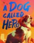 A Dog Called Hero