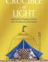 Crucible of Light