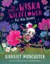 The Diary of Wiska Wildflower