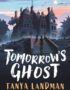 Tomorrow's Ghost