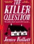 The Killer Question