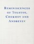 Reminiscences of Tolstoy, Chekhov and Andreyev