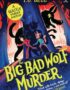 The Big Bad Wolf Murder