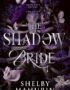 The Shadow Bride