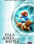 Ella Jones vs the Battle Noise