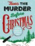 'Twas the Murder Before Christmas
