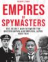 Empires of Spymasters