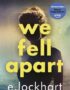 We Fell Apart