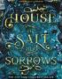 House of Salt and Sorrows