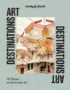Art Destinations
