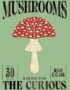 Mushrooms