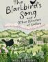 The Blackbird's Song & Other Wonders of Nature