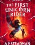 The First Unicorn Rider