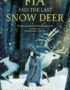 Fia and the Last Snow Deer