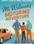 Mr Wilman's Motoring Adventure