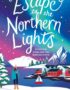 Escape to the Northern Lights