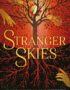 Stranger Skies