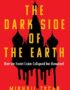 The Dark Side of the Earth
