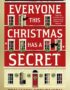 Everyone This Christmas Has a Secret
