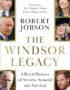 The Windsor Legacy