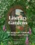 Literary Gardens