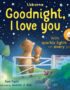 Goodnight, I Love You