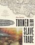 Turner and the Slave Trade