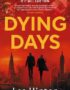 Dying Days
