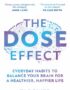 The DOSE Effect