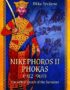Nikephoros II Phokas, 912-969