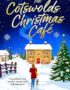 The Cotswolds Christmas Cafe