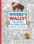 Where's Wally? the Official Colouring Book