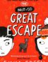 The Not-So Great Escape