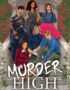 Murder High