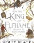 How the King of Elfhame Learned to Hate Stories