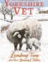 Lambing Time and Other Animal Tales