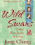 Wild Swans: Three Daughters of China