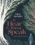 To Hear the Trees Speak