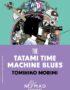 The Tatami Time Machine Blues