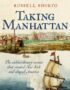 Taking Manhattan