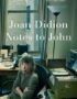 Notes to John