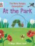 The Very Hungry Caterpillar at the Park