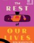 The Rest of Our Lives