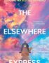 The Elsewhere Express
